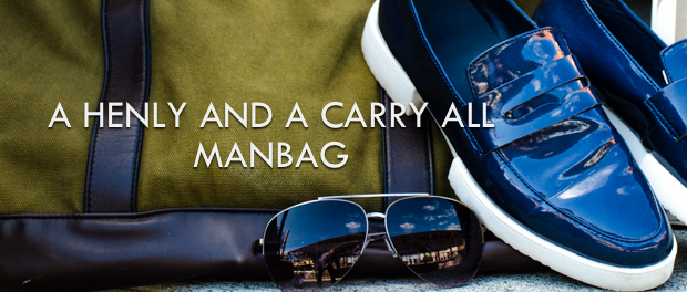 A HENLY AND CARRY-ALL MANBAG FOR EVERY GUY